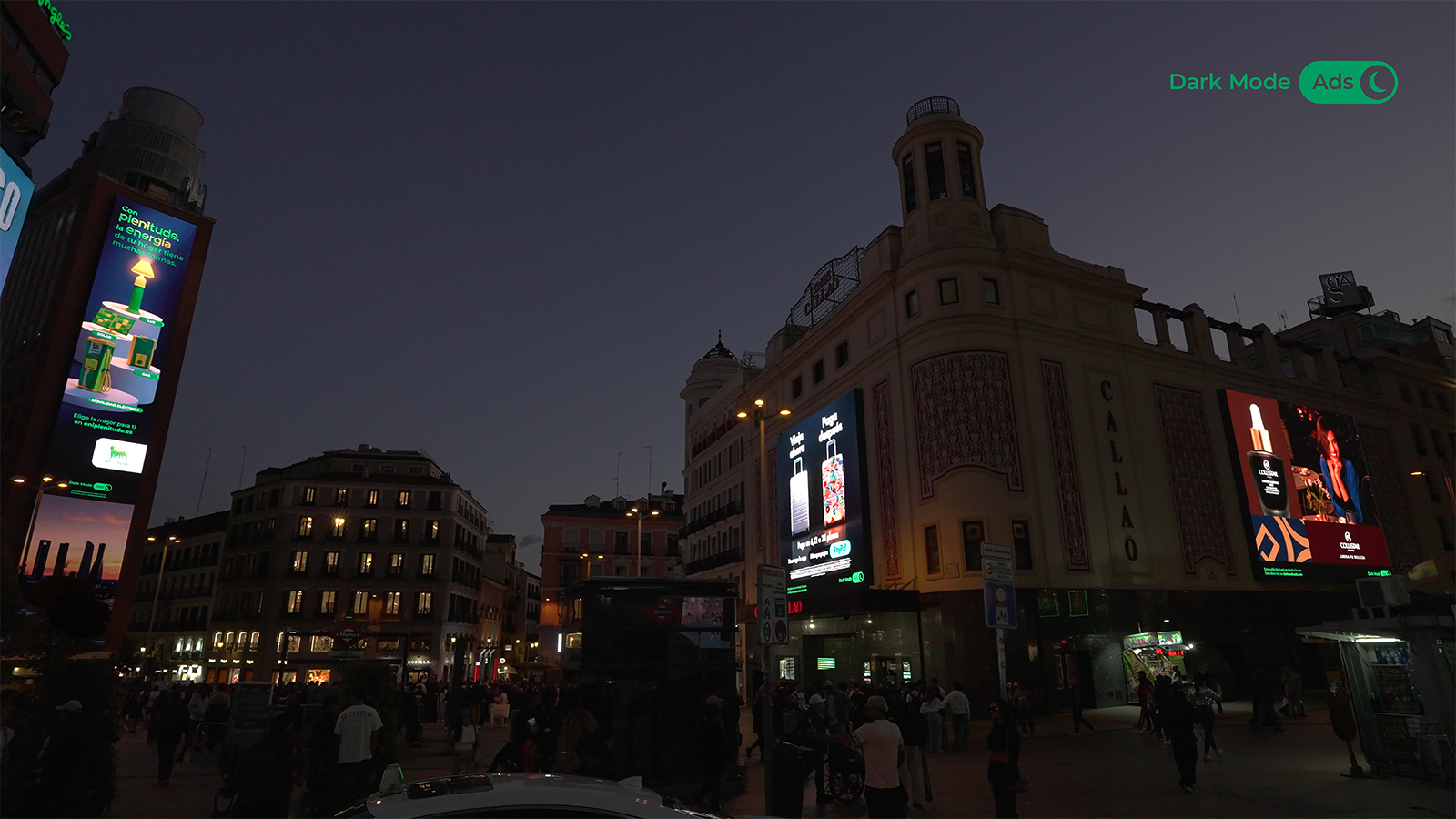 Plaza Callao_Madrid_Domination_Dark Mode Ads_Plenitude